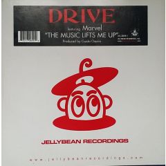 Drive Ft Marvel - Drive Ft Marvel - The Music Lifts Me Up - Jellybean