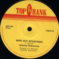 Johnny Osbourne - Johnny Osbourne - Wipe Out Apartheid - Top Rank