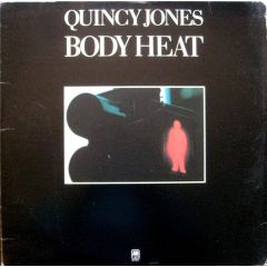 Quincy Jones - Quincy Jones - Body Heat - A&M