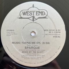 Sparque - Sparque - Music Turns Me On - West End
