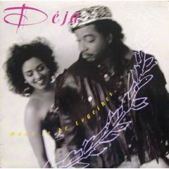 DéJà - DéJà - Made To Be Together - Virgin