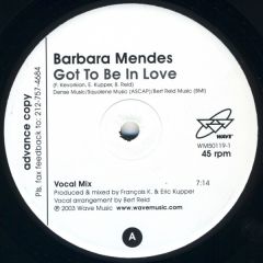 Barbara Mendes - Barbara Mendes - Got To Be In Love - Wave