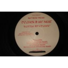 DJ Luck And MC Neat - DJ Luck And MC Neat - A Little Bit Of Luck - Red Rose Recordings
