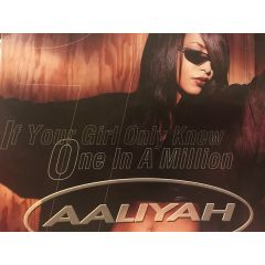 Aaliyah - Aaliyah - If Your Girl Only Knew / One In A Million - Atlantic