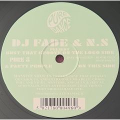 DJ Fade & N.S - DJ Fade & N.S - Bust That Groove / Party People - Pure Dance Recordings