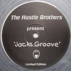 The Hustle Brothers - The Hustle Brothers - Jack's Groove (Silver Vinyl) - Thb1