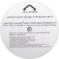 Jamie Lewis Ft Michael Watford - Jamie Lewis Ft Michael Watford - For You - Aurei