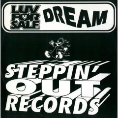 Love 4 Sale - Love 4 Sale - Dream - Steppin' Out Records