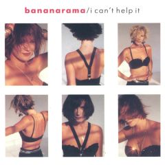 Bananarama - Bananarama - I Can't Help It - London Records