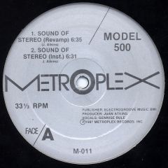 Model 500 - Model 500 - Off To Battle / Sound Of Stereo - Metroplex