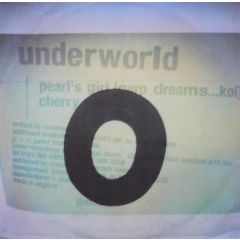 Underworld - Underworld - Pearl's Girl (Carp Dreams..Koi) - Junior Boys Own
