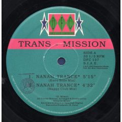 Trans Mission - Trans Mission - Nanah Trance - DFC