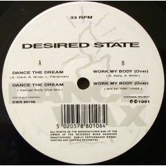 Desired State - Desired State - Dance The Dream - Dance Wax