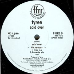Tyree - Tyree - Acid Over (Remix) - Ffrr