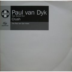 Paul Van Dyk Feat. Second Sun - Paul Van Dyk Feat. Second Sun - Crush - Positiva