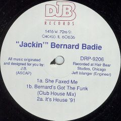 Bernard Badie - Bernard Badie - It's House - Djb Records