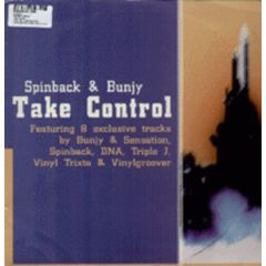 Spinback & Bunjy  - Spinback & Bunjy  - Take Control - Kickin