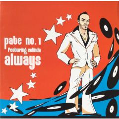 Pate No.1 Feat. Colinda - Pate No.1 Feat. Colinda - Always - Vibe Star