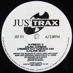X-Press 2 - X-Press 2 - Muzik Xpress (Remix) - Jus Trax