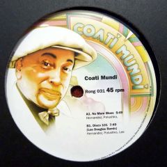 Coati Mundi - Coati Mundi - No More Blues - Rong Music