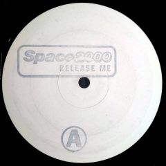 Space 2000 - Space 2000 - Release Me - Wired Recordings