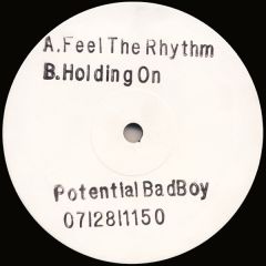 Potential Bad Boy - Potential Bad Boy - Feel The Rhythm - Future Sounds