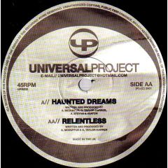 Universal Project - Universal Project - Haunted Dreams/Relentless - Universal Project