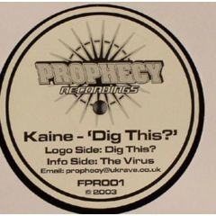 Kaine - Kaine - Dig This - Prophecy