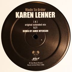 Karen Lehner - Karen Lehner - Made To Order - Grey Mause Records