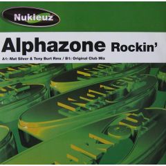 Alphazone - Rockin - Nukleuz Green