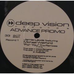 Jamie Lewis - Jamie Lewis - For You (The Remixes) - Deep Vision Records