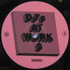 DJ's At Work - DJ's At Work - Volume 1 - Daw 001