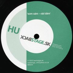 HU - HU - Som Sám / Rád Dám - Backstage Records