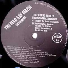 Mad Gay Mafia  - Mad Gay Mafia  - That Porno Tune EP (Remixes) - Ef-Adrine