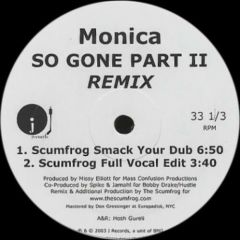 Monica - Monica - So Gone (Scumfrog Mixes) - J Records