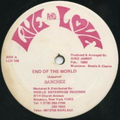 Sanchez / Red Dragon - Sanchez / Red Dragon - End Of The World / Dibi Dibi Man - Live And Love