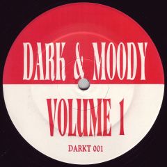 Dark & Moody - Dark & Moody - Volume 1 - Dark & Moody