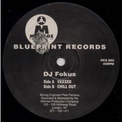 DJ Fokus - DJ Fokus - Vexxed - Blueprint