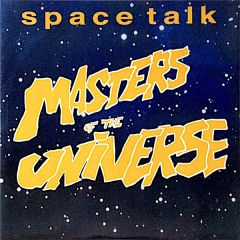 Masters Of The Universe - Masters Of The Universe - Space Talk / Check It Out - Rumour