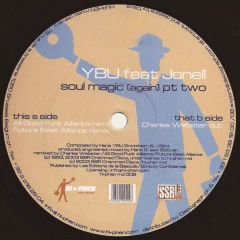 Ybu Ft Jonell - Ybu Ft Jonell - Soul Magic (Again) Pt 2 - Hi-Phen Music