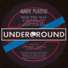 Mars Plastic - Mars Plastic - Find The Way - Underground