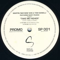 Martin Ikin & Tom Gianelli - Martin Ikin & Tom Gianelli - Take Me Higher - Soul Purpose