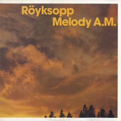 Royksopp - Royksopp - Melody A.M - Wall Of Sound
