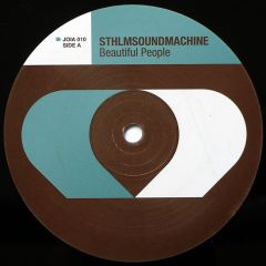 Sthlmsoundmachine - Sthlmsoundmachine - Beautiful People - Joia Records