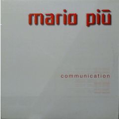 Mario Piu - Mario Piu - Communication - BXR
