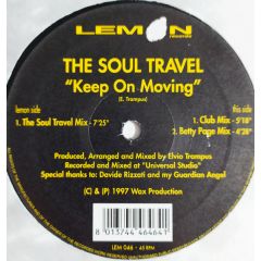 The Soul Travel - The Soul Travel - Keep On Moving - Lemon Records