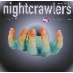 Nightcrawlers - Nightcrawlers - Don't Let The Feeling Go - Final Vinyl