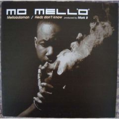 MC Mell'O' - MC Mell'O' - Melloizdaman / Hedz Don't Know - Jazz Fudge