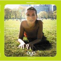 AYA - AYA - Uptown - Naked Music 