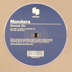 Mandara - Mandara - Groove On - Shakes Records